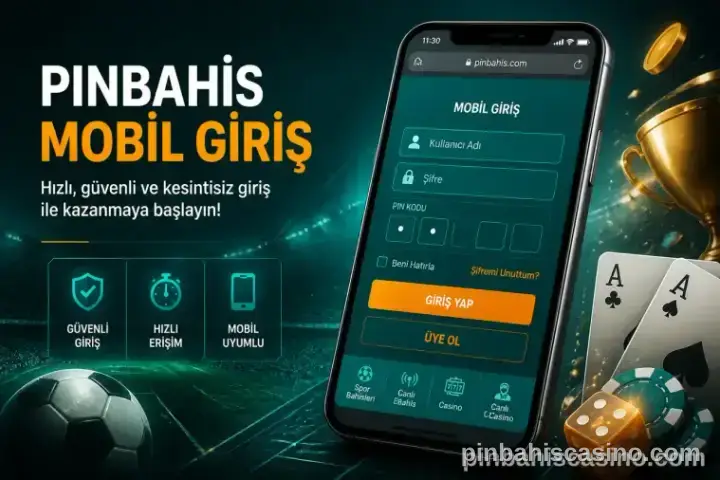 pinbahis mobil giriş kapak görseli — pinbahis